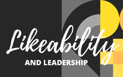 Likeability and Leadership