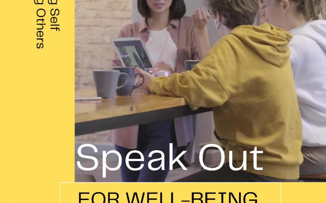 Speak Out for Well-being