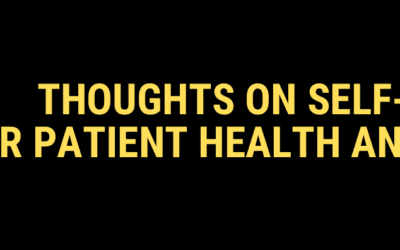 Thoughts on Self-Awareness for Patient Health and Wellbeing
