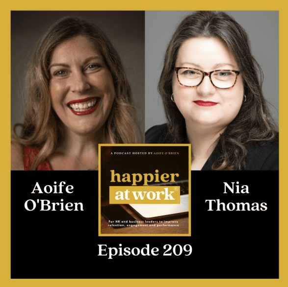 The Happier at Work Podcast with me, Nia Thomas!
